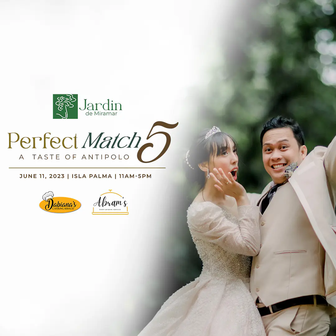 A TASTE OF ANTIPOLO | PERFECT MATCH 5